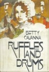 Ruffles and Drums - Betty Cavanna, Richard Cuffari