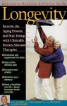 Longevity : An Alternative Medicine Definitive Guide - Ferre Akbarpour, W. Lee Cowden