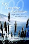 100 Everyday Epiphanies - Greg Hadley