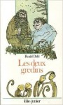 Les Deux Gredins - Quentin Blake, Roald Dahl