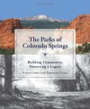 The Parks of Colorado Springs - Nancy Lewis