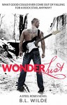 Wonderlust (Steel Roses Book 1) - B.L Wilde, Jo Matthews