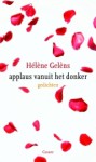 applaus vanuit het donker - Hélène Gelèns