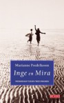 Inge en Mira - Marianne Fredriksson