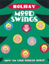 Holiday Mood Swings - Jack Keely