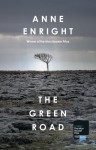 The Green Road - Anne Enright