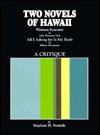 Two Novels of Hawaii - Stephen H. Sumida