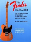 The Fender Telecaster - A.R. Duchossoir