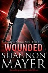 Wounded: Book 8 (A Rylee Adamson Novel) - Shannon Mayer