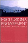 Exclusion and Engagement: Social Policy in Latin America - Christopher Abel, Colin M. Lewis