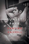 Sunset Park - Santino Hassell