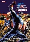 Captain America: Reborn - Ed Brubaker, Bryan Hitch, Butch Guice