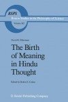 The Birth of Meaning in Hindu Thought - David B. Zilberman, Robert S. Cohen