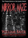 Mirror Maze - Book III of the Janek Mystery Series - William Bayer