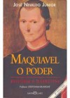 Maquiavel o Poder - Niccolò Machiavelli