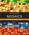 Mosaics: Reading and Writing Essays Plus MyWritingLab -- Access Card Package (5th Edition) (Flachmann Mosaics Series) - Kim Flachmann