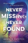 Never Missing, Never Found - Amanda Panitch