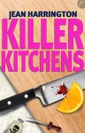 Killer Kitchens (Murders by Design) - Jean Harrington