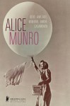 Ódio, Amizade, Namoro, Amor, Casamento - Alice Munro, Cássio de Arantes Leite