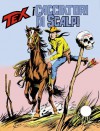 Tex n. 175: I cacciatori di scalpi - Gianluigi Bonelli, Guglielmo Letteri, Aurelio Galleppini