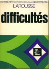 Difficultés. Dictionnaire de poche de la langue française - praca zbiorowa