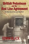 British Petroleum & the Redline Agreement - Edwin Black