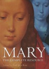 Mary: The Complete Resource - Sarah Jane Boss