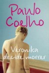 Veronika Decide Morrer - Paulo Coelho