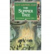 The Summer Tree (The Fionavar Tapestry #1) - Guy Gavriel Kay