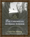 The Chronicles of Harris Burdick: Fourteen Amazing Authors Tell the Tales / With an Introduction by Lemony Snicket - Chris Van Allsburg