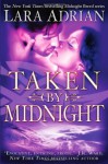 Taken by Midnight (Midnight Breed 8) - Lara Adrian