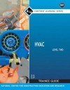 HVAC, Level Two Trainee Guide (Contren Learning) - National Center for Construction Educati