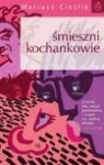 Śmieszni kochankowie - Mariusz Cieślik