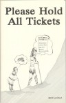 Please Hold All Tickets - Mark Cramer