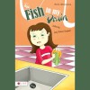 The Fish in My Drain: Ava's Adventures - Amy Campbell, Shawna Windom