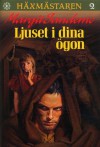 Ljuset i dina ögon - Margit Sandemo