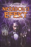 Nežádoucí efekt - Christopher Priest, Robert Tschorn