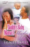 Daddy's Baby Mamas Maybe - Tracee Boyd