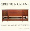 Greene and Greene: Furniture and Related Designs (Vol 2) - Randell L. Makinson