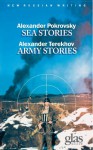 Sea Stories / Army Stories - Alexander Pokrovsky, Alexander Terekhov