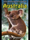 101 Amazing Facts about Australia - Jack Goldstein