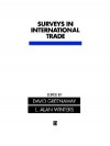 Surveys in International Trade - L. Alan Winters, David Greenaway