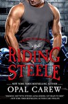 Riding Steele (Ready to Ride) - Opal Carew