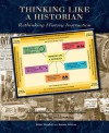 Thinking Like a Historian: Rethinking History Instruction - Nikki Mandell, Bobbie Malone