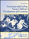 Assessing and Guiding Young Children's Development and Learning - Oralie McAfee, Deborah J. Leong