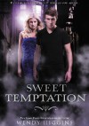 Sweet Temptation - Wendy Higgins