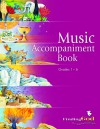 Music Accompaniment Book: Grades 1�6 - Barbara F. Campbell, James P. Campbell