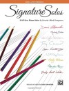 Signature Solos, Bk 5: 9 All-New Piano Solos by Favorite Alfred Composers - Alfred Music, Gayle Kowalchyk