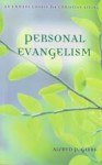 Personal Evangelism - Alfred P. Gibbs