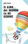 Il giro del mondo in 80 giorni: Le grandi storie per ragazzi (I classici Nord Sud) - Jules Verne, A. Strada